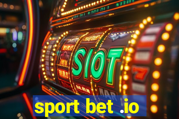 sport bet .io