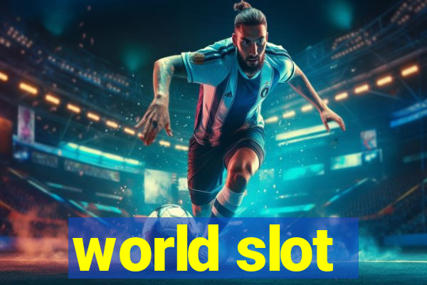 world slot