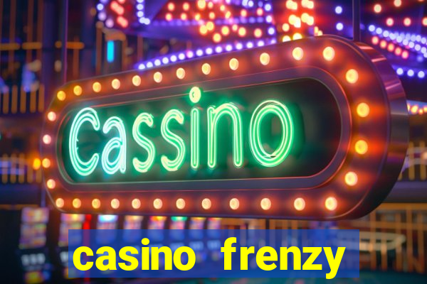 casino frenzy online gcash