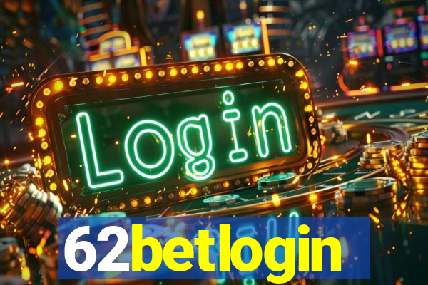 62betlogin