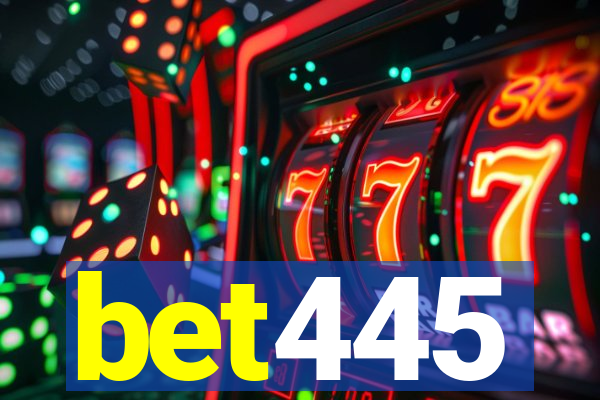 bet445