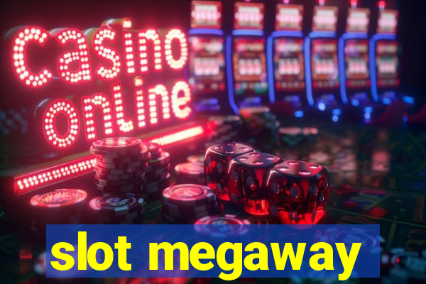 slot megaway