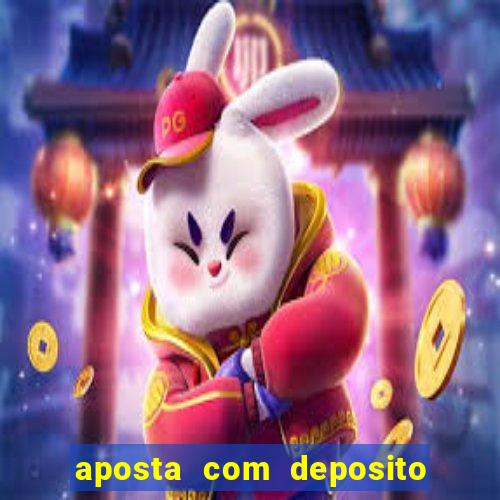 aposta com deposito de 1 real