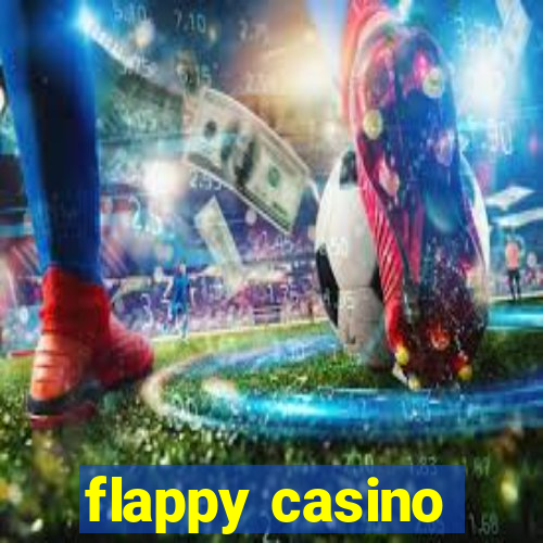 flappy casino