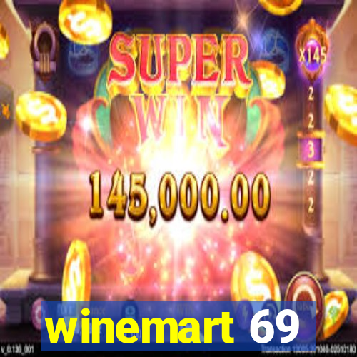 winemart 69