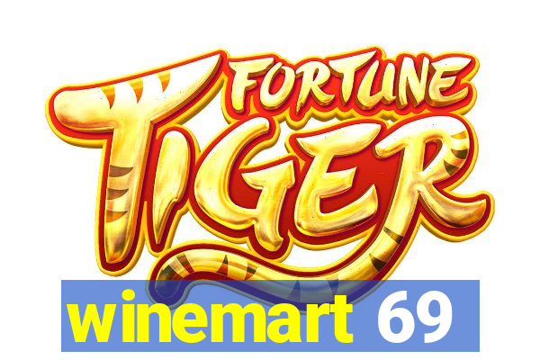 winemart 69