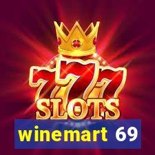 winemart 69