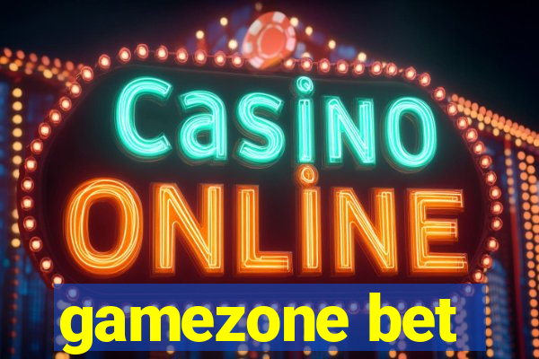 gamezone bet