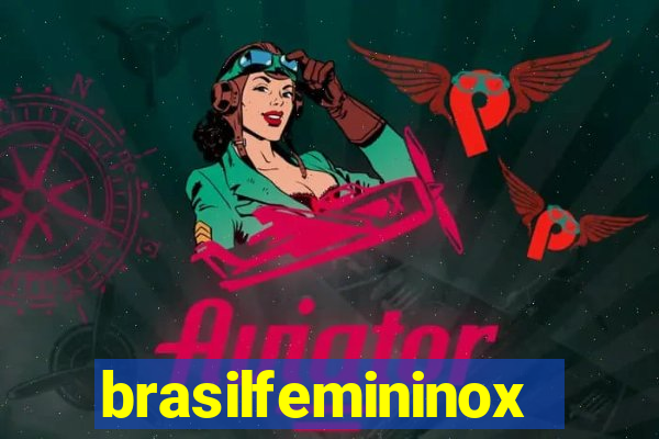 brasilfemininox