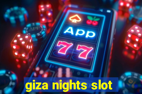 giza nights slot