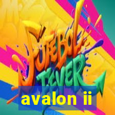 avalon ii