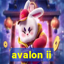 avalon ii