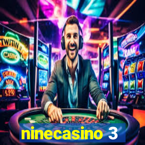 ninecasino 3