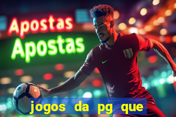 jogos da pg que mais paga