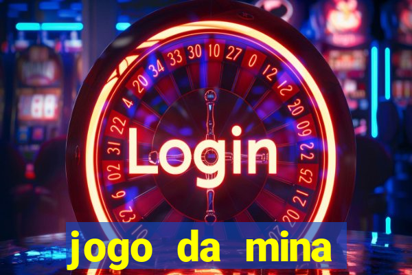 jogo da mina aposta 1 real