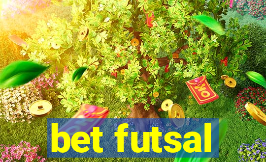 bet futsal