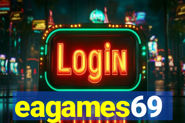 eagames69