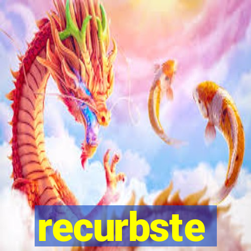 recurbste