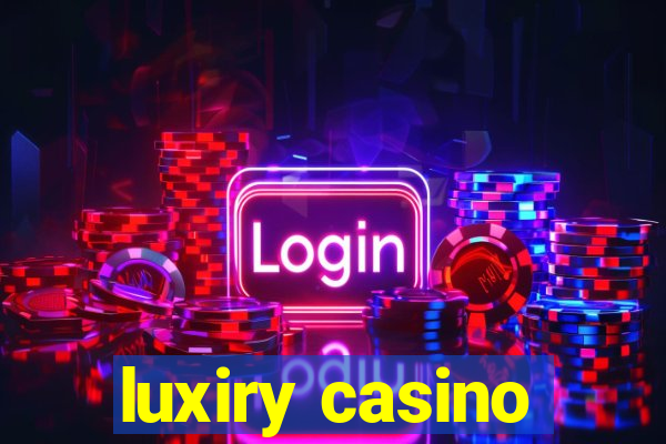 luxiry casino