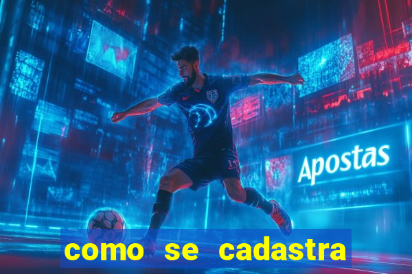 como se cadastra no jogo do tigre