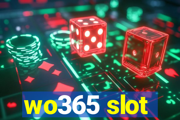 wo365 slot