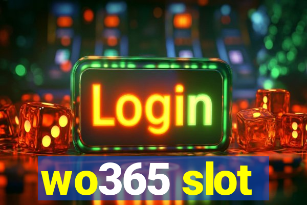 wo365 slot