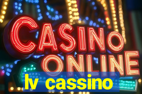 lv cassino