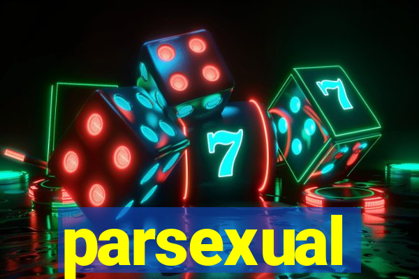 parsexual