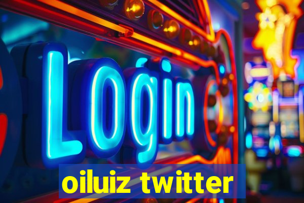 oiluiz twitter