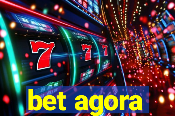 bet agora