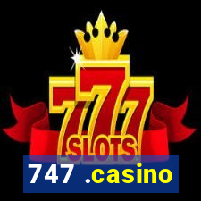 747 .casino