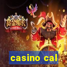 casino cal