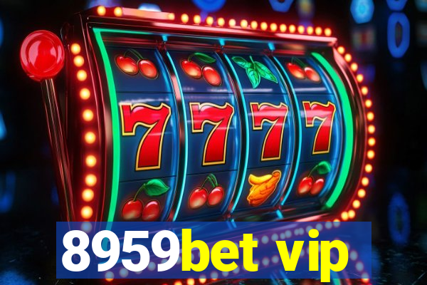 8959bet vip