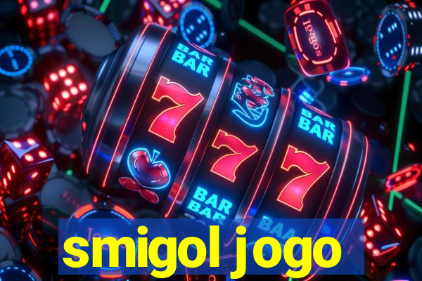 smigol jogo