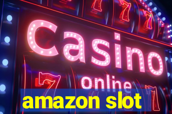 amazon slot