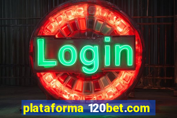 plataforma 120bet.com