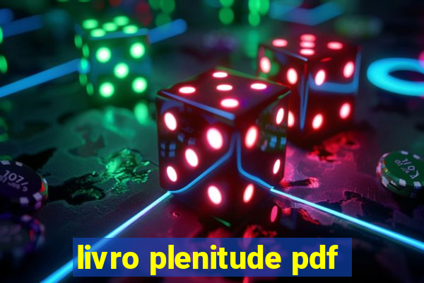 livro plenitude pdf