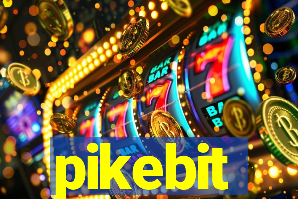 pikebit