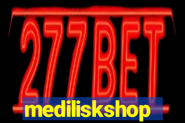 mediliskshop