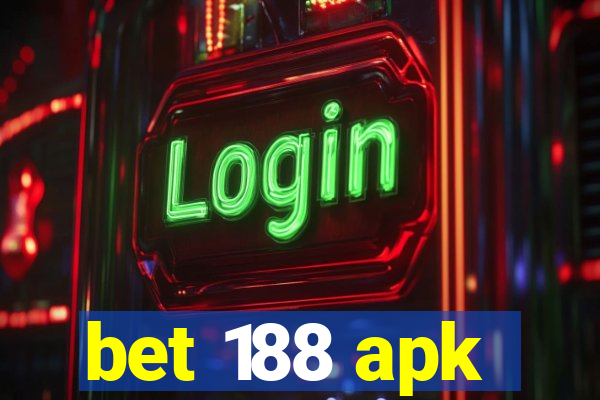 bet 188 apk