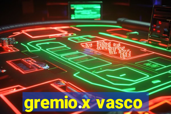 gremio.x vasco