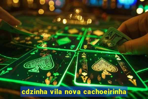 cdzinha vila nova cachoeirinha