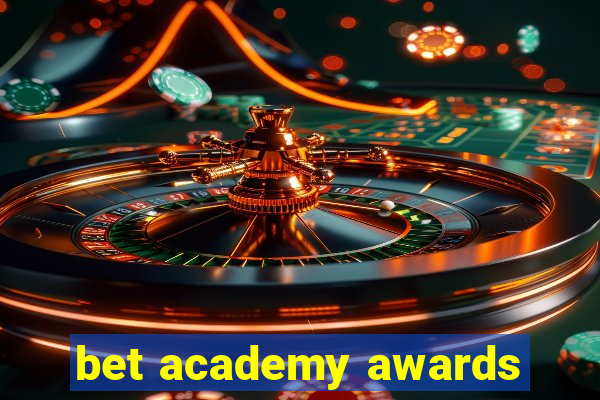 bet academy awards