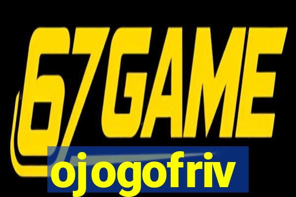 ojogofriv