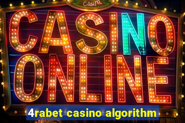 4rabet casino algorithm