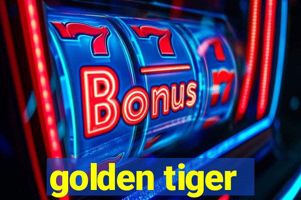 golden tiger