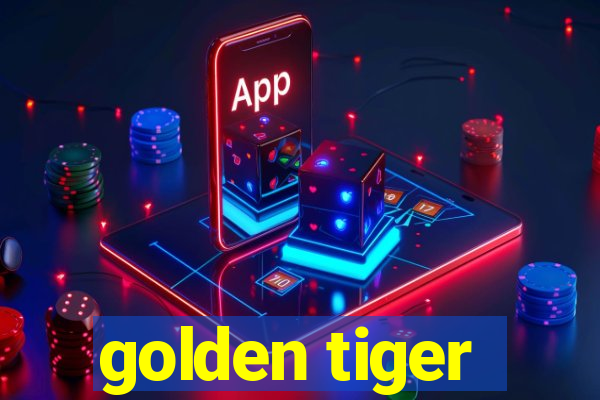 golden tiger