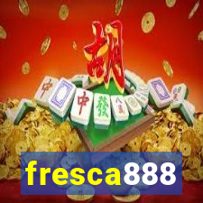 fresca888