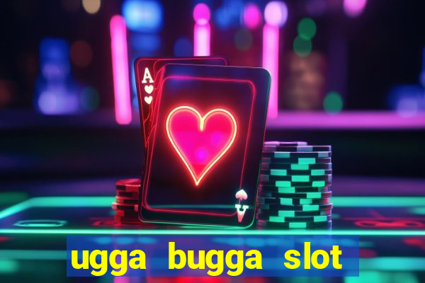 ugga bugga slot machine game