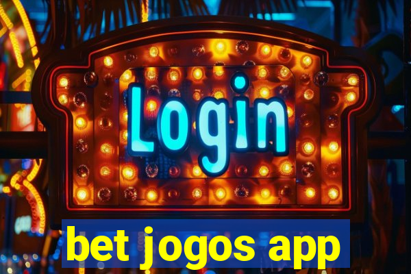 bet jogos app